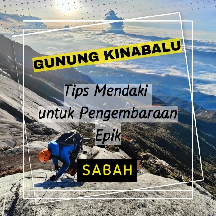 tips mendaki gunung kinabalu